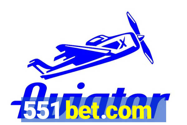 551 bet.com